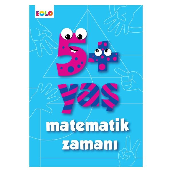 5+ YAŞ MATEMATİK ZAMANI