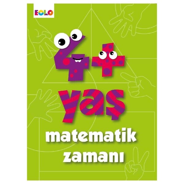 4+ YAŞ MATEMATİK ZAMANI