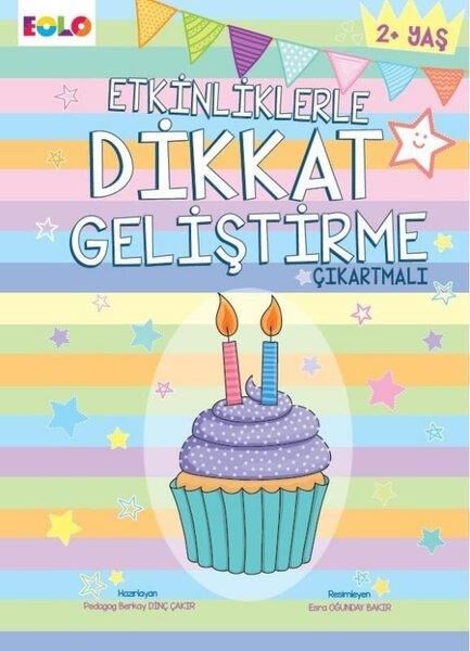 2+YAŞ ETK. DİKKAT GEL.